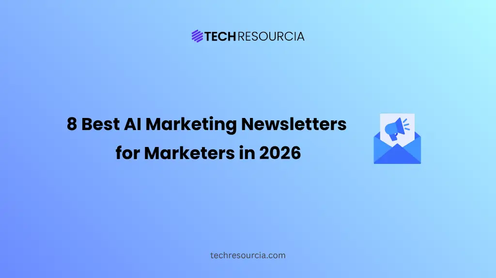 8 Best AI Marketing Newsletters for Marketers in 2026