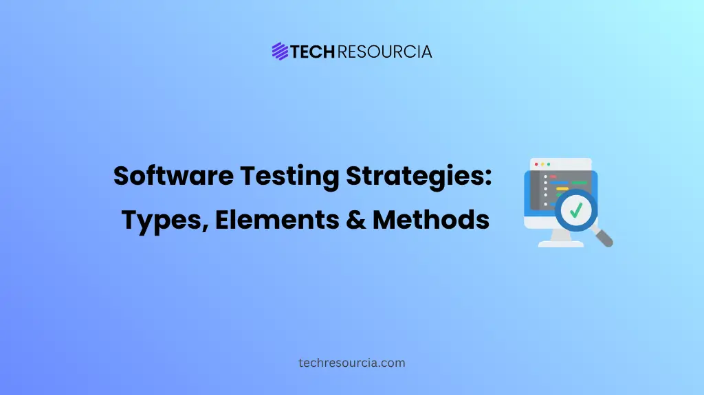 Software Testing Strategies