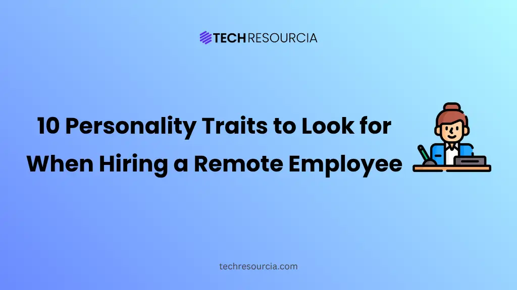 Hiring a Remote Employee